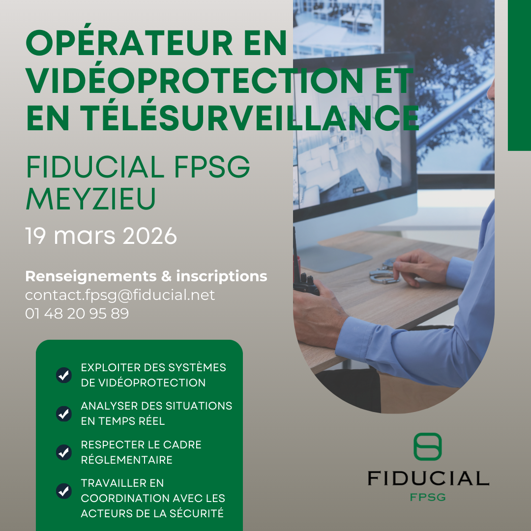Formation Meyzieu – Opérateur en vidéoprotection & télésurveillance
Actualités